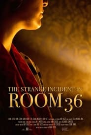 The Strange Incident in Room 36' Poster