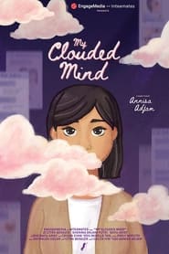 My Clouded Mind' Poster