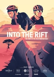 Into the Rift The Story of the Atlas Mountain Race' Poster