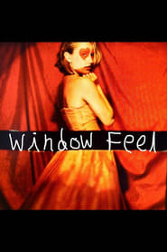 Window Feel' Poster