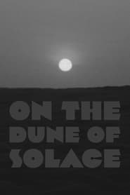 On the Dune of Solitude' Poster