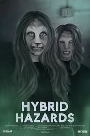 Hybrid Hazards' Poster