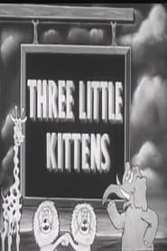 Three Little Kittens' Poster