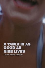 A Table Is as Good as Nine Lives' Poster