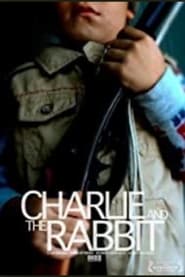Charlie and the Rabbit' Poster