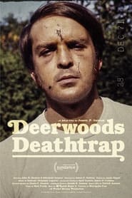Deerwoods Deathtrap' Poster