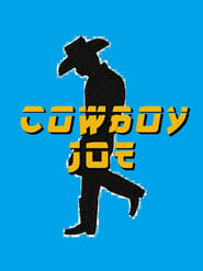 Cowboy Joe' Poster