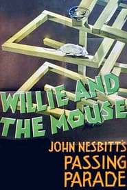 Willie and the Mouse' Poster