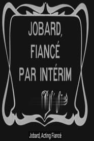 Jobard fianc par interim' Poster