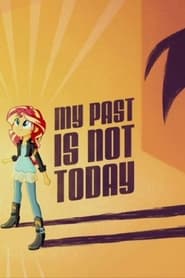 My Past Is Not Today' Poster
