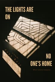 The Lights Are On No Ones Home' Poster