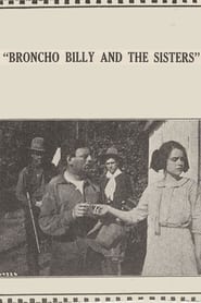 Broncho Billy and the Sisters' Poster