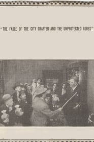 The Fable of the City Grafter and the Unprotected Rubes' Poster