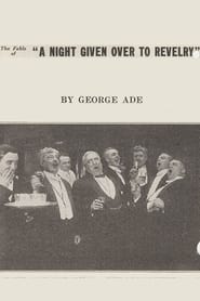 The Fable of a Night Given Over to Revelry' Poster