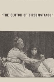 The Clutch of Circumstance' Poster