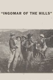 Ingomar of the Hills' Poster