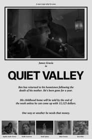 Quiet Valley' Poster