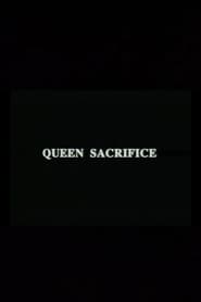 Queen Sacrifice' Poster