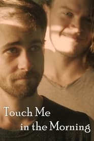 Touch Me in the Morning' Poster