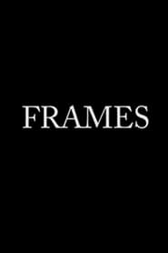 Frames' Poster