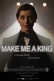 Make Me A King' Poster