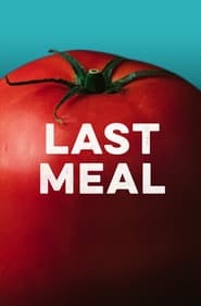 Last Meal' Poster