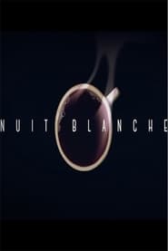 Nuit Blanche' Poster