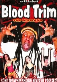 Blood Trim The Bleeding' Poster