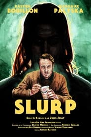 Slurp' Poster