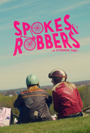 Spokes  Robbers' Poster