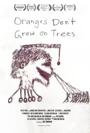 Oranges Dont Grow on Trees' Poster