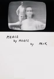 Merce by Merce by Paik' Poster
