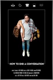 How to End A Conversation' Poster