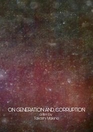 On Generation and Corruption' Poster