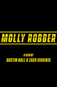 Molly Robber' Poster