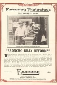 Broncho Billy Reforms' Poster
