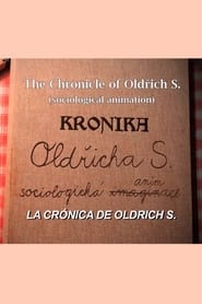 Chronicle of Oldrich S' Poster