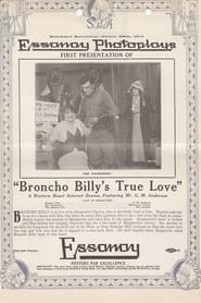 Broncho Billys True Love' Poster