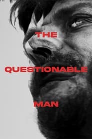 The Questionable Man' Poster