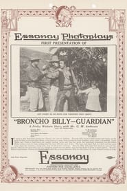 Broncho Billy Guardian' Poster