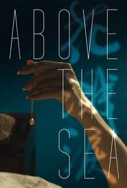 Above the Sea' Poster