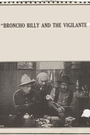 Broncho Billy and the Vigilante' Poster