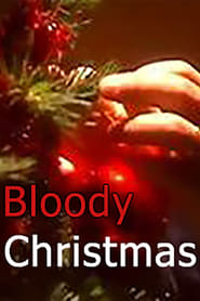 Bloody Christmas' Poster