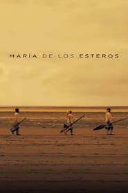 Mara de los Esteros' Poster