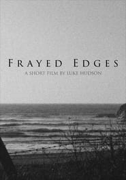 Frayed Edges' Poster