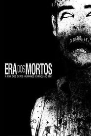 Era dos Mortos' Poster