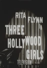 Three Hollywood Girls' Poster