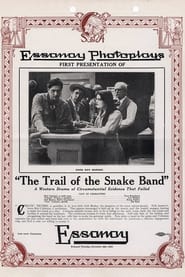 The Trail of the Snake Band' Poster