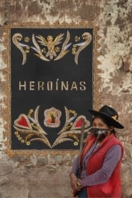 Heroines' Poster