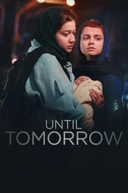 Until Tomorrow' Poster